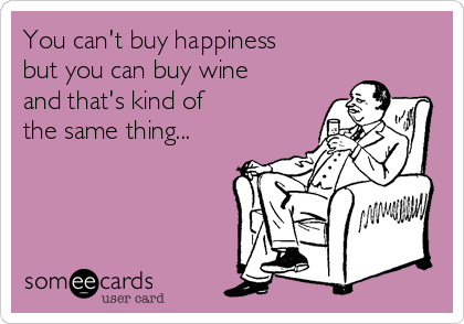 wine happiness funny
